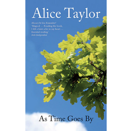 As Time Goes By ~ Alice Taylor