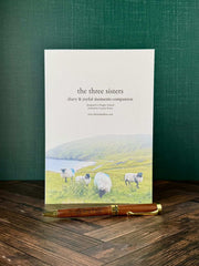 Diary & Joyful Moments Companion ~ The Three Sisters