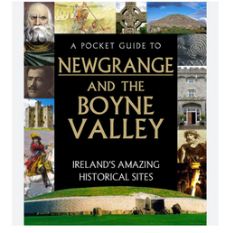 Pocket book of Newgrange & the Boyne Valley
