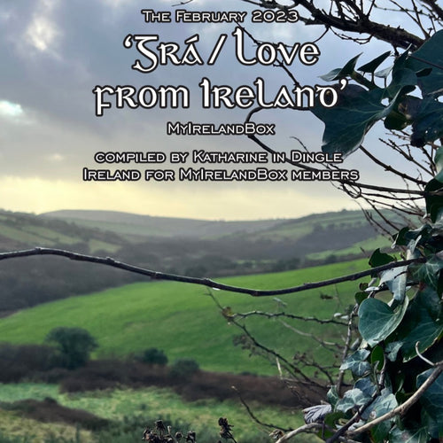 The February 2023 'Grá/Love from Ireland' Booklet