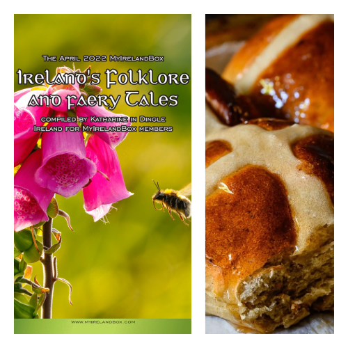 Ireland's Folklore and Faery Tales booklet ~ Complied by Katharine & Hot Buns Recipe